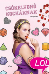 Csókelvonó kockáknak - LOL könyvek