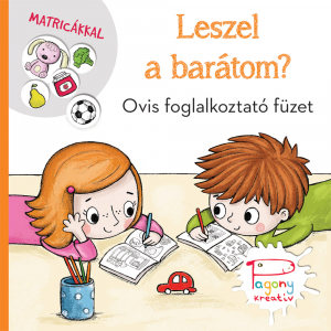 Leszel a barátom? - ovis foglalkoztató füzet matricákkal