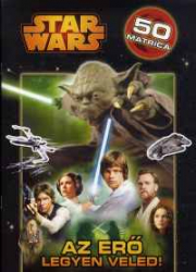 Star Wars - Az Erő legyen veled!