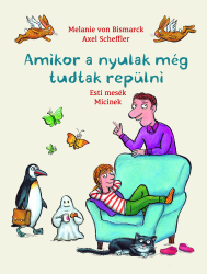 Amikor a nyulak még tudtak repülni