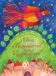 Mese a Tűzmadárról és a Vízitündérről