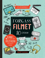 Szuperprofi - Forgass filmet 10 lépésben