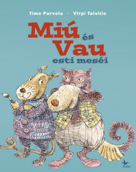 Miú és Vau esti meséi