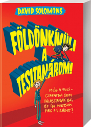 Földönkívüli a tesitanárom!