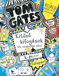 Tom Gates 2. - Kitűnő kifogások (és mindenféle más)