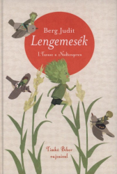 Lengemesék 1. - Lengemesék