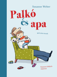 Palkó és Apa 1. - Palkó és apa