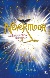Morrigan Crow négy próbája - Nevermoor 1.