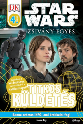 Star Wars - Zsivány Egyes - Titkos küldetések