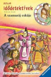 A szamuráj esküje - Idődetektívek 14.