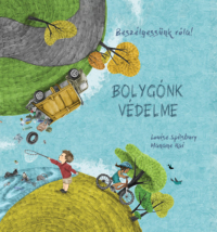 Beszélgessünk róla! - Beszélgessünk róla! - Bolygónk védelme