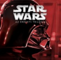 Star Wars - Az eredeti trilógia