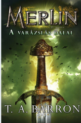 Merlin 2. - A varázslás dalai