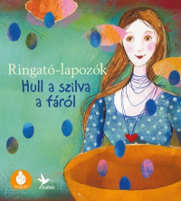 Ringató-lapozók 5. - Hull a szilva a fáról